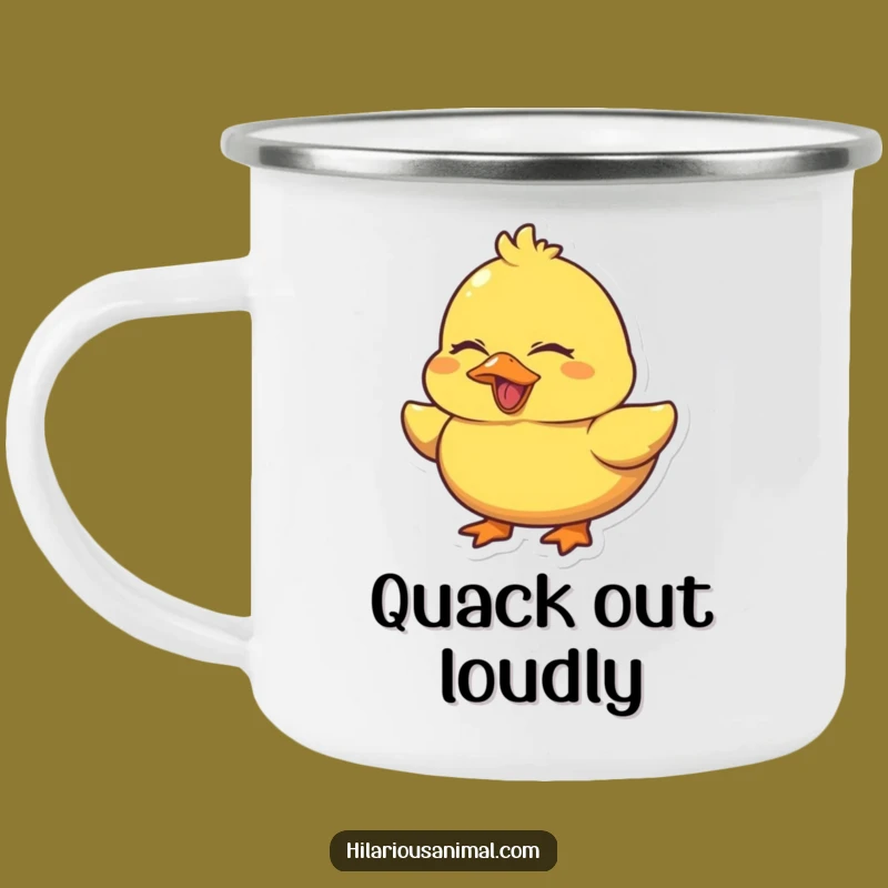 Funny Duck Quacking Camping Mug - Chubby Laugher, Rugged Funny Outdoor Gift