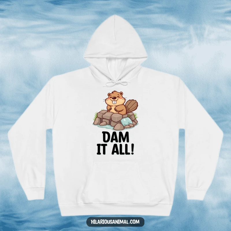 Funny chuckling beaver hoodie featuring a beaver industriously building a lopsided dam, radiating dedicated, humorous effort.