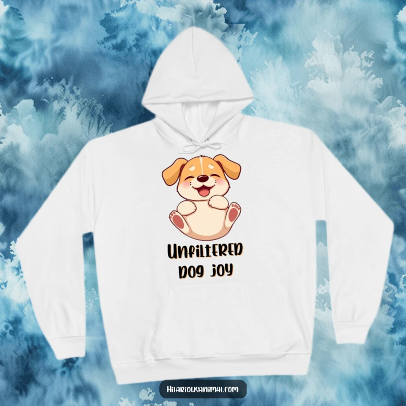 Funny dog hoodie showing a floppy-eared dog rolling on its back in pure, uncontrollable, giggling happiness.