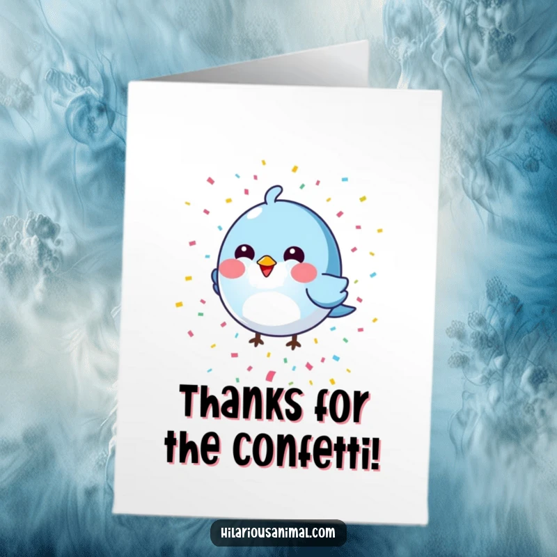 Funny Free Printable Thank You Card: Round blue bird with confetti falling, a thankful downloadable for gratitude.