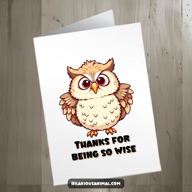 Funny Free Printable Thank You Card: A chuckling owl with ruffled feathers and wide eyes filled with mirth conveys sincere thanks.