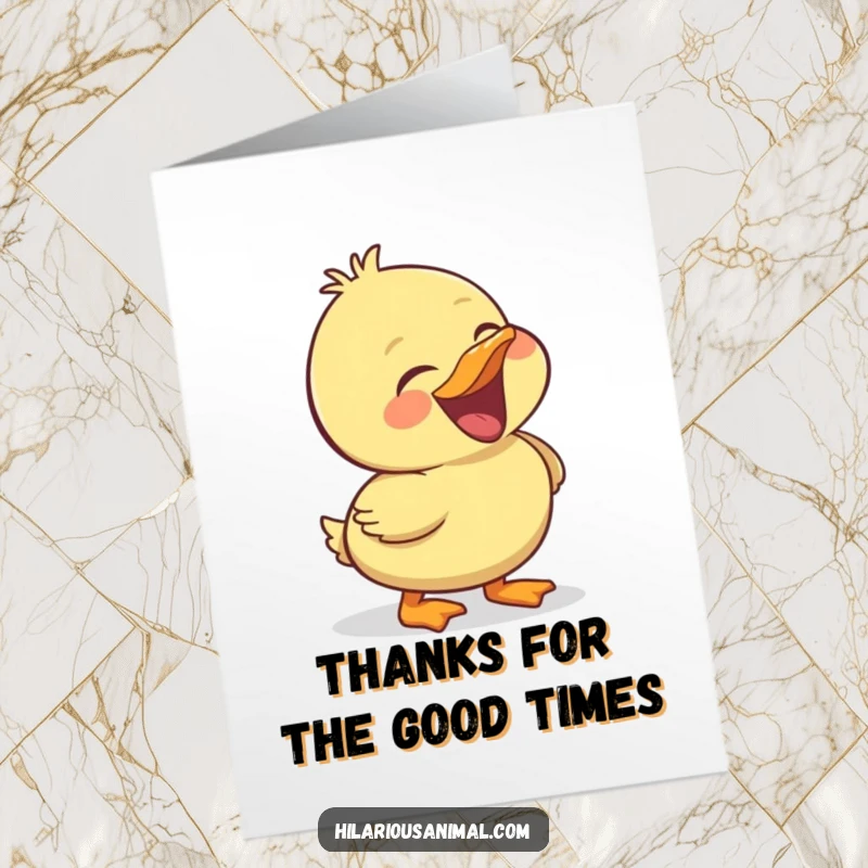 Funny Free Printable Thank You Card: A cheerful duckling laughing heartily, perfect for a funny downloadable thank you.