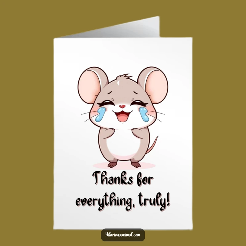 Free Printable Thank You Card: Mouse's Tears of Laughter for Your Kindness!