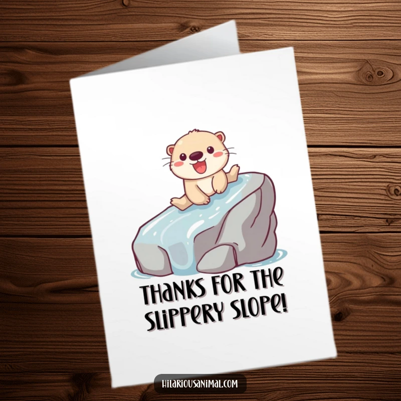 Funny Free Printable Thank You Card: Playful otter sliding down a rock with glee, expressing heartfelt thanks.