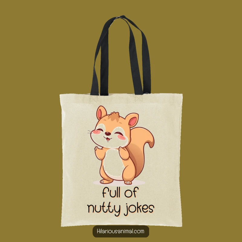 Funny Squirrel Tote Bag: Joyful Laughing Carryall, Chic Funny Gift